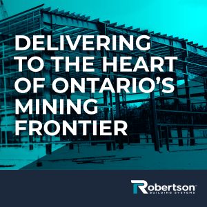 Delivering to the Heart of Ontario’s Mining Frontier